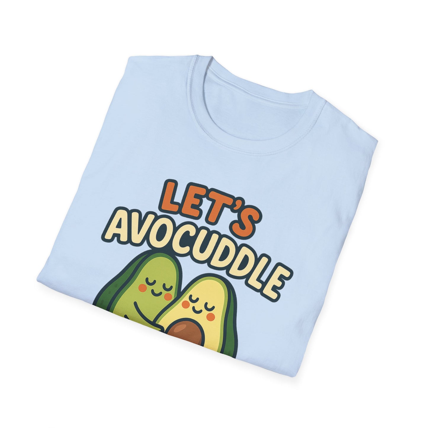 Let's Avocuddle Unisex T-Shirt, Valentine's Day, Love, Gift for him or her