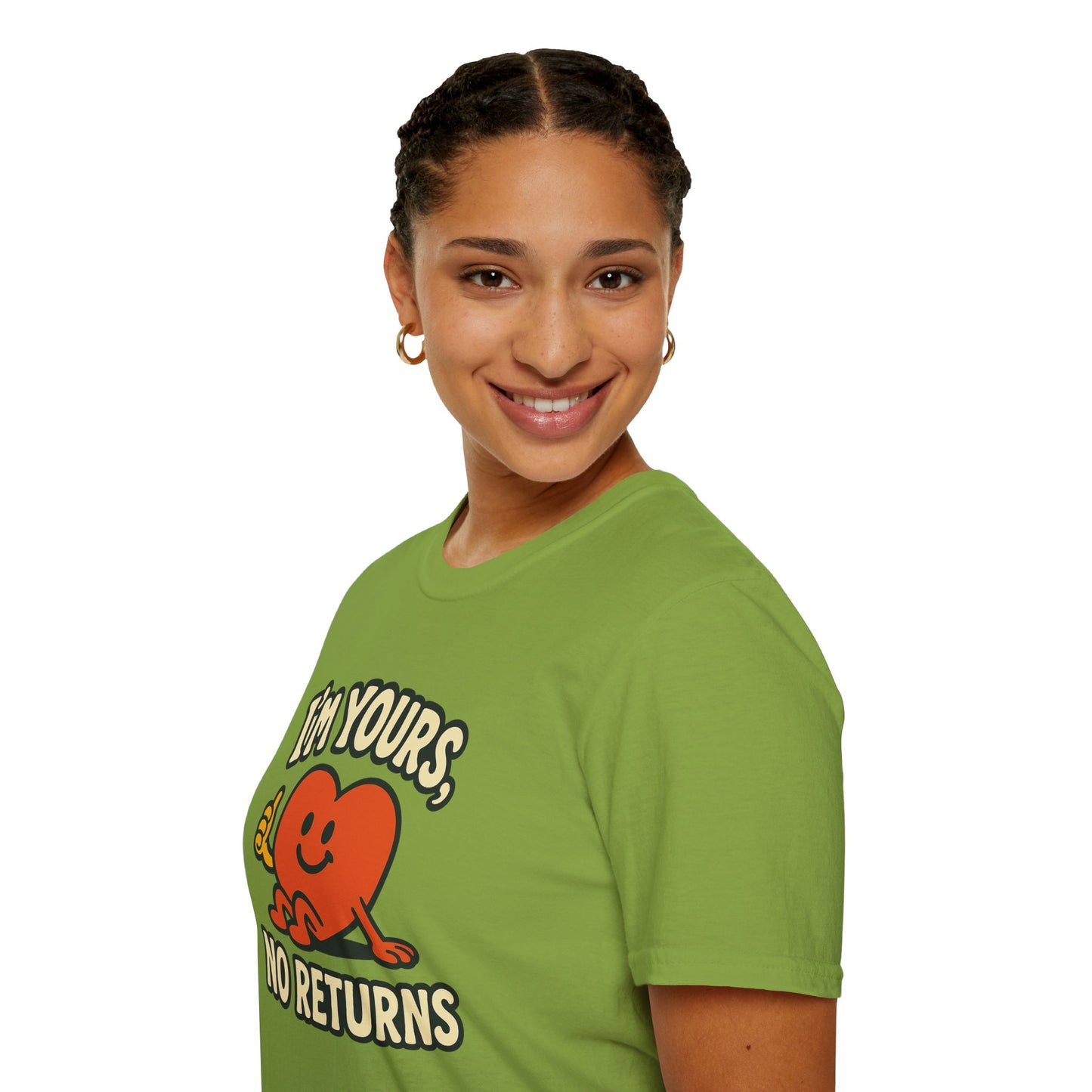 I'm Yours, No Returns, Funny Unisex T-Shirt