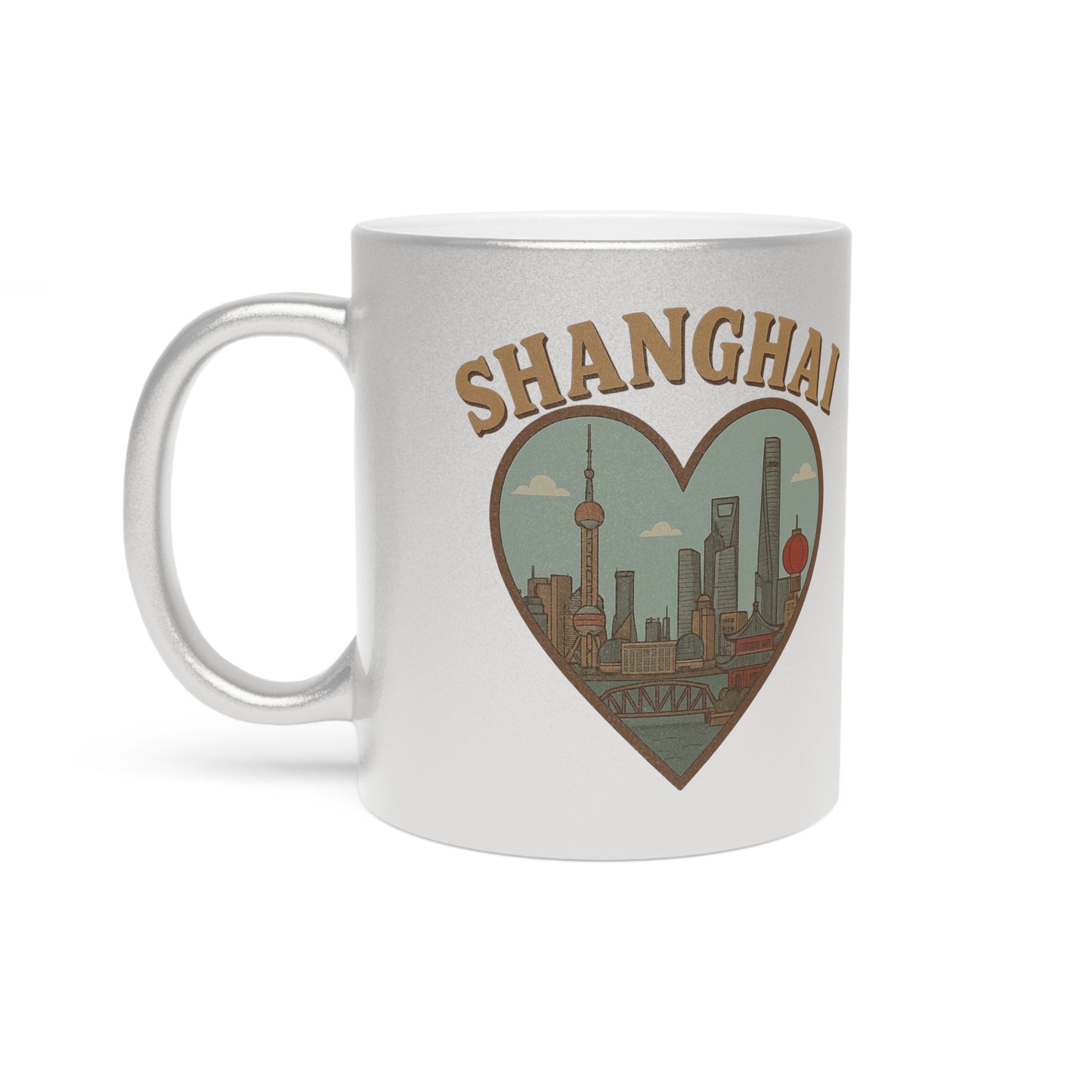 Gleaming Shanghai Love Metallic Mug: Sip Dreams, Hold Shanghai