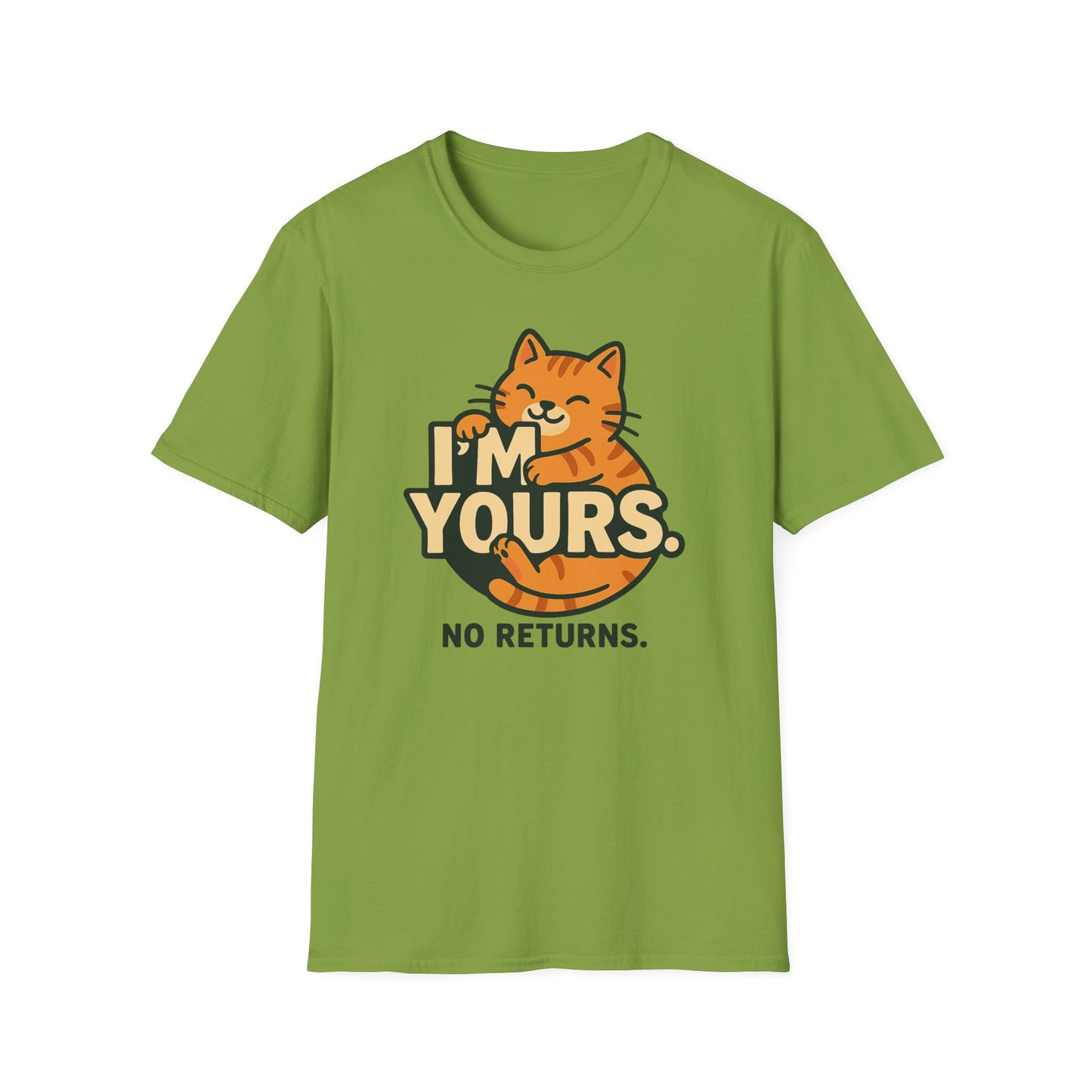 Cat Lover Unisex T-Shirt - I'm Yours, No Returns - Valentine's Day Gift